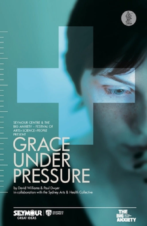 Grace Under Pressure by David Williams, Paul Dwyer