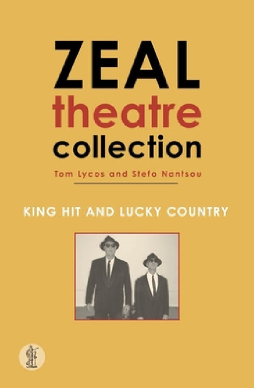 Zeal Theatre Volume 2: Two plays by Tom Lycos, Stefo Nantsou