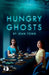 Hungry Ghosts by Jean Tong
