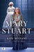 Mary Stuart by Kate Mulvany