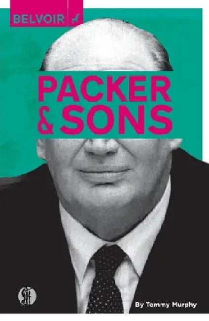 Packer and Sons by Tommy Murphy