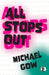 All Stops Out by Michael Gow