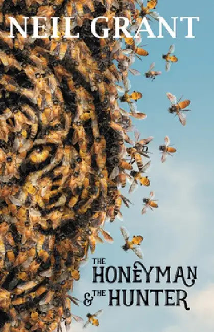 The Honeyman & the Hunter by Neil Grant