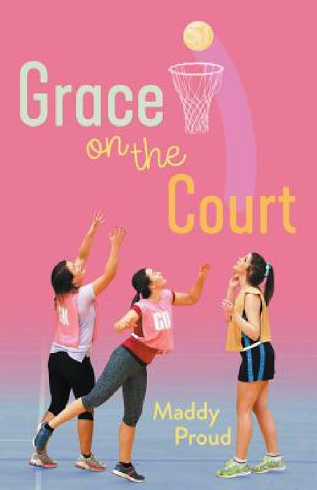 Grace on the Court by Maddy Proud