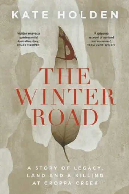 The Winter Road by Kate Holden