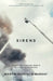 Sirens: Inside the Shadow World of First Responders by Martin McKenzie-Murray