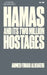 Hamas and Its Two Million Hostages by Ahmed Fouad Alkhatib