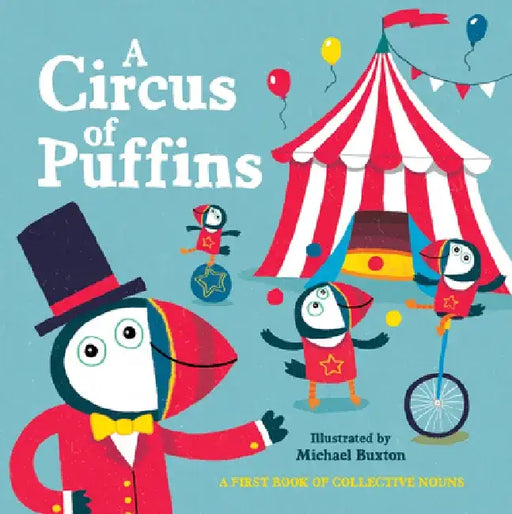 A Circus of Puffins by Michael Buxton