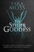 The Spider Goddess: Volume 2 by Tara Moss