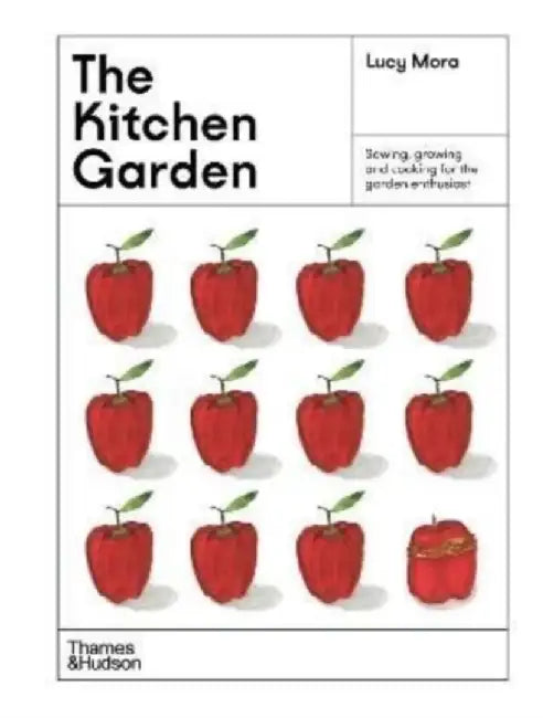 The Kitchen Garden by Lucy Mora