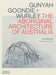Gunyah, Goondie & Wurley by Paul Memmott