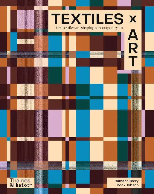 Textiles x Art: How textiles are shaping contemporary art by Ramona Barry