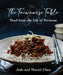 The Taiwanese Table: Food from the Isles of Formosa by Chen