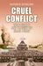 Cruel Conflict: The Triumph and Tragedy of HMAS Perth by Kathryn Spurling