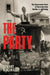 The Party: The Communist Party of Australia from Heyday to Reckoning by Stuart MacIntyre