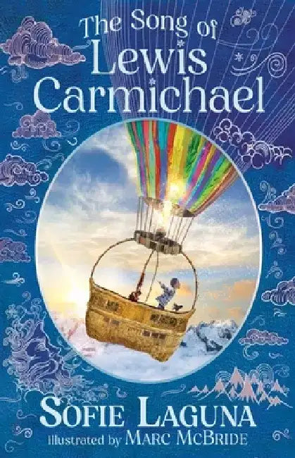 The Song of Lewis Carmichael by Sofie Laguna