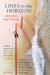 Lines to the Horizon: Australian Surf Writing by Sam Carmody, Madelaine Dickie, Jake Sandtner