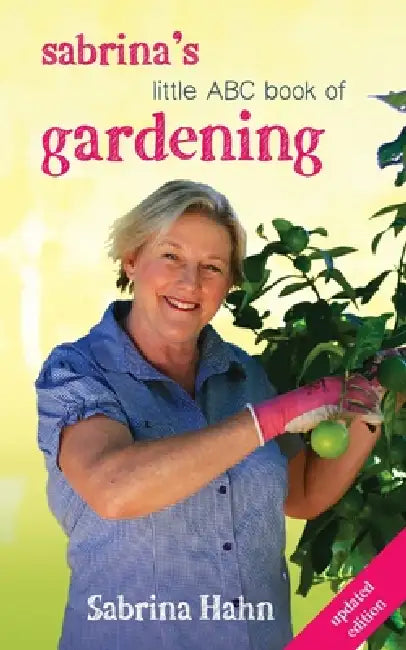 Sabrina's Little ABC Book of Gardening by Sabrina Hahn