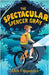 The Spectacular Spencer Gray: Australian bush adventure for junior readers by Fitzpatrick, Deb