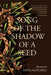 Song of the Shadow of a Seed: First Nations poetry about family and connection by Luisa Mitchell