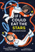 If I Could Eat the Stars: A middle-grade Australian poetry collection by Rebecca M. Newman, Sally Murphy, Briony Stewart