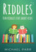 Riddles: Fun riddles for smart kids by Michael Parr