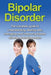 Bipolar Disorder: The complete guide to understanding, dealing with, managing, and improving bipolar disorder, including treatment optio by Alyssa Stone