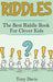 Riddles: The best riddle book for clever kids by Tony Davis