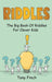 Riddles: The big book of riddles for clever kids by Tony Finch