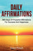 Daily Affirmations: 365 days of powerful affirmations for success and happiness by Tony Finch