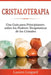 Cristaloterapia: Una Guía para Principiantes sobre los Poderes Terapéuticos de los Cristales by Lauren Lingard