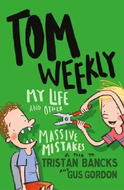 My Life and Other Massive Mistakes, 3 by Tristan Bancks