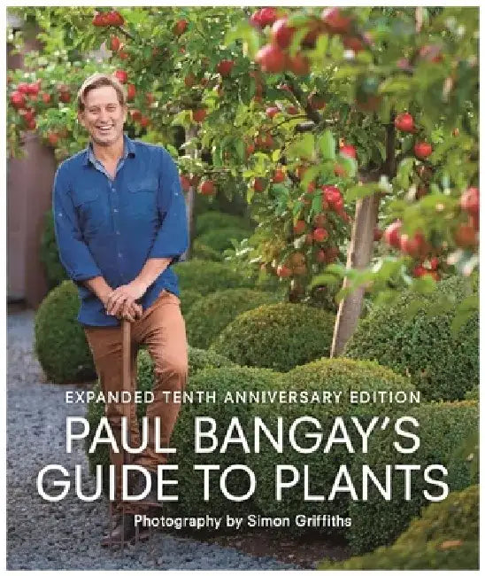 Paul Bangay's Guide to Plants by Paul Bangay