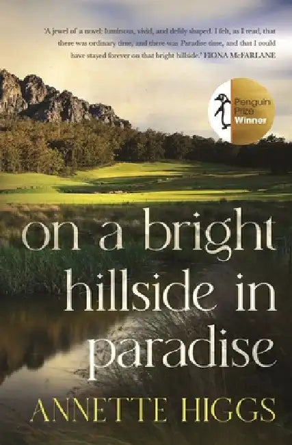 On a Bright Hillside in Paradise by Annette Higgs