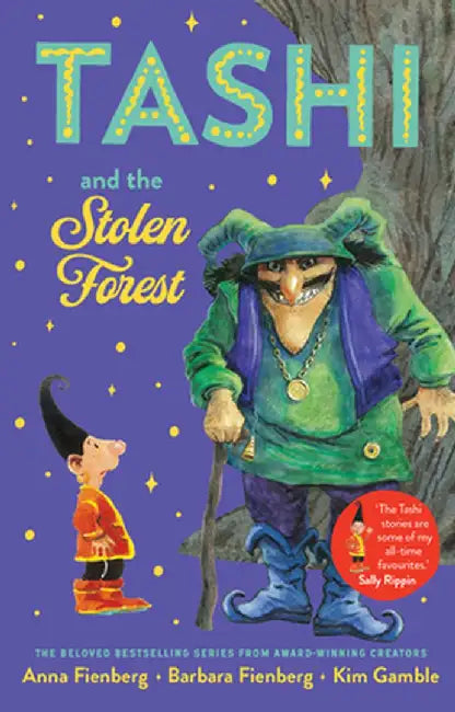Tashi and the Stolen Forest by Kim Gamble