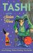 Tashi and the Stolen Forest by Kim Gamble