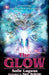 The Glow by Sofie Laguna
