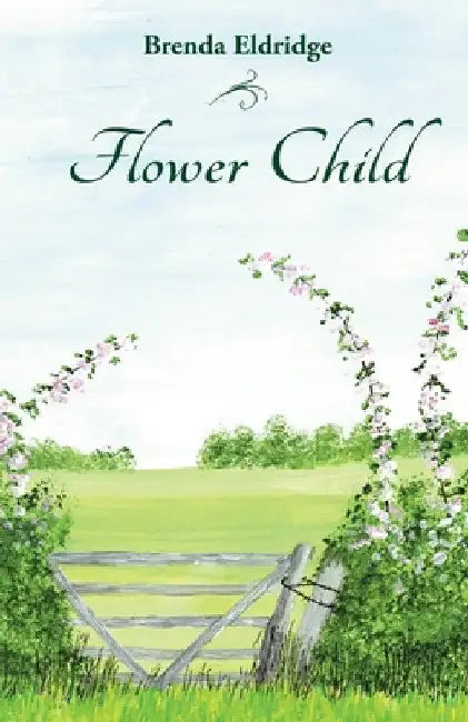 Flower Child by Brenda Eldridge