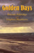 Golden Days by Brenda Eldridge