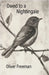 Owed to a Nightingale by Freeman, Oliver