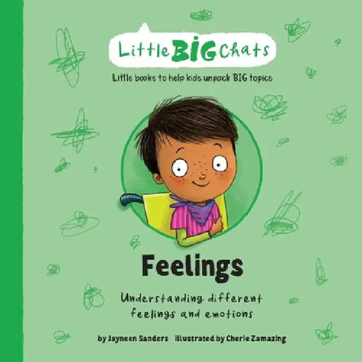 Feelings: Understanding different feelings and emotions by Sanders, Jayneen