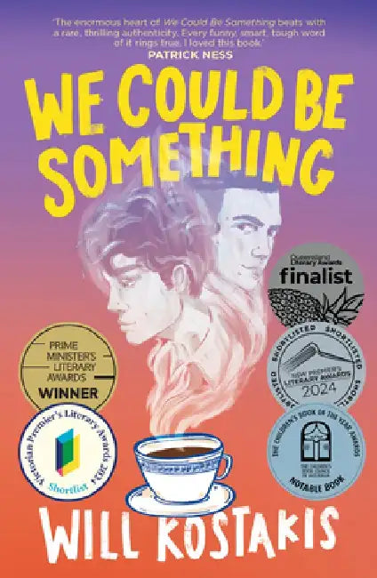 We Could Be Something by Will Kostakis