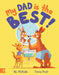 My Dad is the Best by Nic McPickle