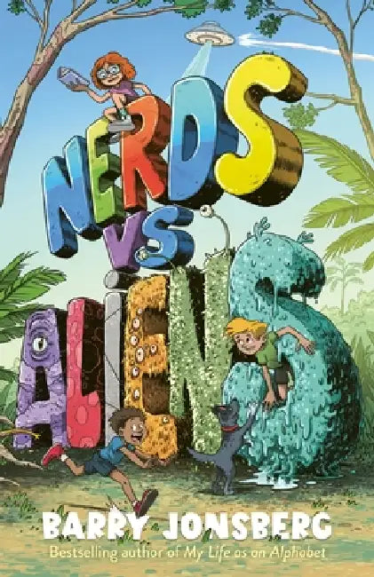 Nerds vs Aliens! by Barry Jonsberg