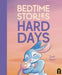Bedtime Stories for Hard Days by Scott Stuart