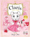 Dress Up Claris! Paper Doll Set: A Claris: The Chicest Mouse in Paris Book by Megan Hess