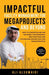 Impactful Facility Management For Megaprojects and Beyond: How to Conceptualise and Implement Contemporary Best Practices and Automation-Driven Facili by Ali Alsuwaidi