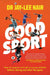 Good Sport Pod by Dr Jay-Lee Nair