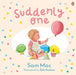 Suddenly One by Sam Mac, Deb Hudson
