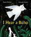 I Hear a Buho by Raquel MacKay